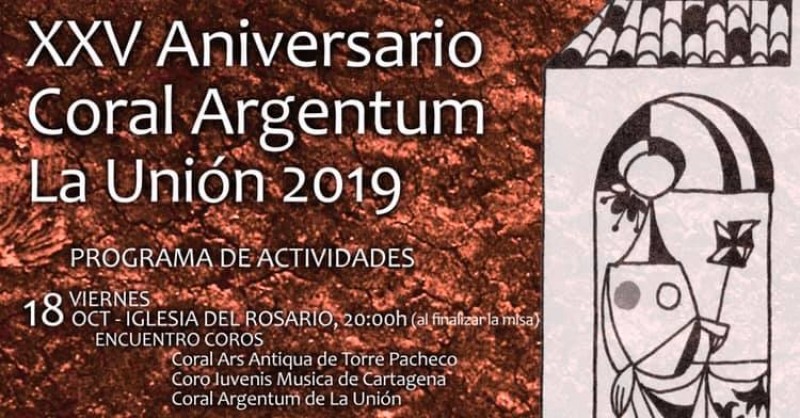 <span style='color:#780948'>ARCHIVED</span> - 18th October Free entry choral concert in La Unión: 25th anniversary of the Coral Argentum