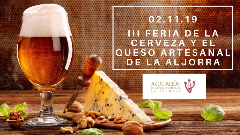 <span style='color:#780948'>ARCHIVED</span> - Saturday 2nd November Craft beer and cheese festival in La Aljorra