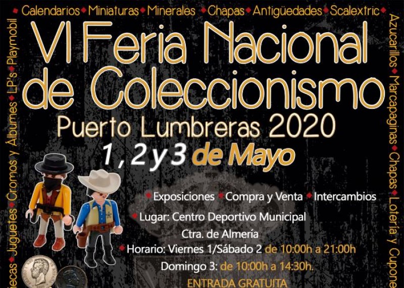 <span style='color:#780948'>ARCHIVED</span> - 1st, 2nd and 3rd May 2020  May Puerto de Lumbreras Collector's Fair