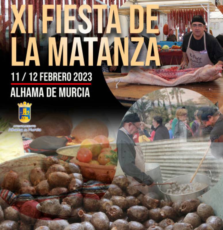 February 11 and 12 The annual Matanza fresh pork festival in Alhama de Murcia