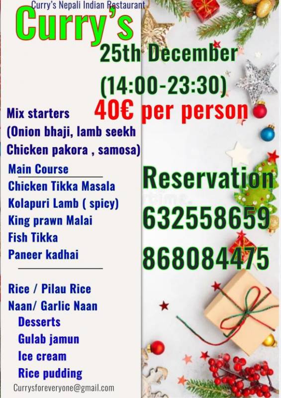 December 25 Book early for your Christmas meal at Currys Nepali and Indian Restaurant