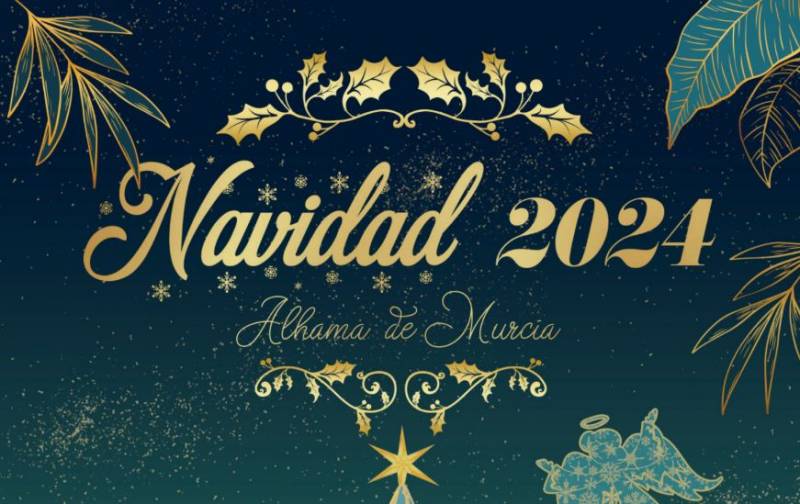 Alhama de Murcia Christmas and New Year events programme 2024-25