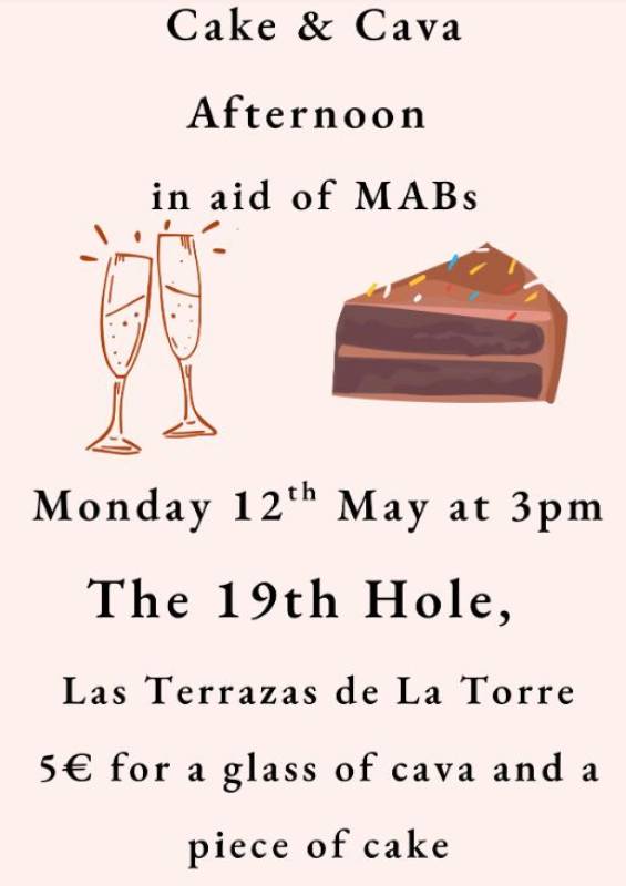 May 12 Cake and Cava afternoon at Las Terrazas de La Torre Golf Resort